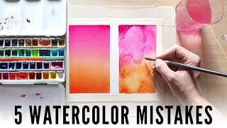 【5 Watercolor Mistakes】And How To Avoid Them