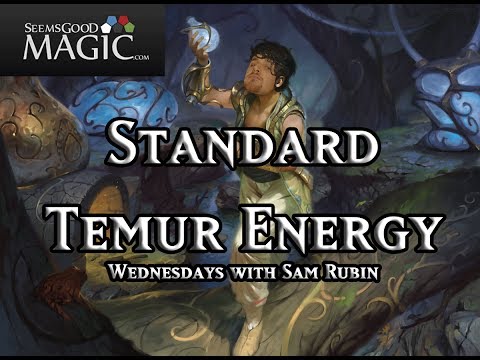 Standard Temur Energy Match #1 Wednesdays with Sam Rubin