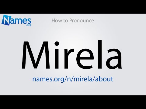 How to Pronounce Mirela