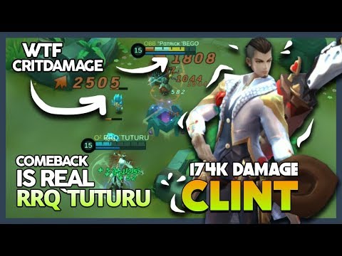 It's Insane WTF Critical Damage! Comeback Clint by RRQ'Tuturu "One Shot One Kill? ~ MLBB