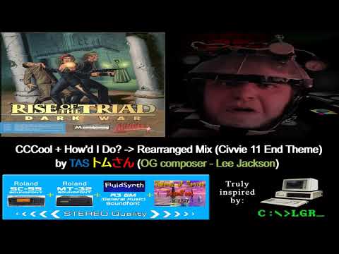 CCCool + How'd I Do? [ROTT] - Rearranged Mix (Civvie 11 End Theme)