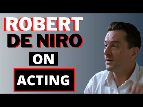 Robert De Niro on Acting