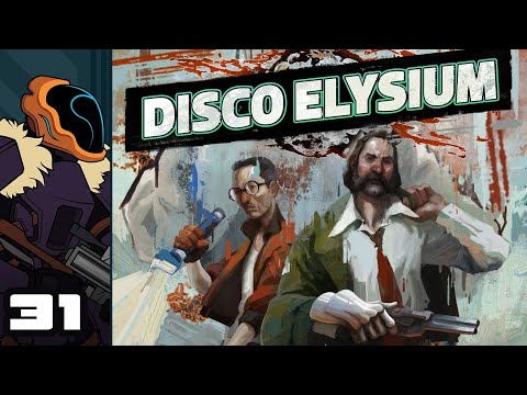 Let's Play Disco Elysium - PC Gameplay Part 31 - Tragic