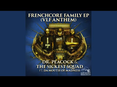 Frenchcore Family (VLF Anthem)