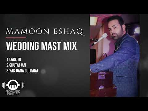Mamoon Eshaq - Wedding Mast Mix