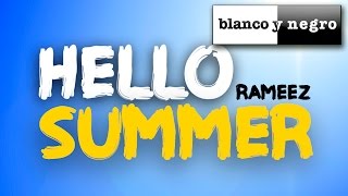 Rameez - Hello Summer (Official Audio)