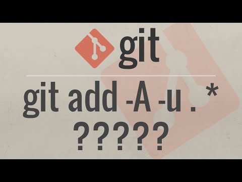 Git Tutorial Difference between add A add u add and add