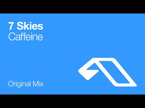 7 Skies - Caffeine (Original Mix)