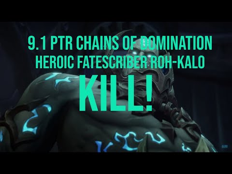 World Of Warcraft 9.1 PTR Chains of Domination - Heroic Fatescribe Roh-Kalo - KILL! MM Hunter PoV