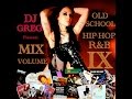 OLD SCHOOL RNB HIP-HOP MIX 90's VOL.9 ...