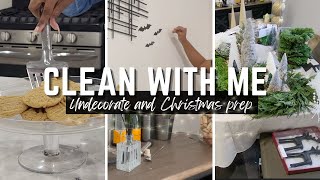 CHRISTMAS PREP ✨ Clean & Undecorate with me || Getting the house ready for decorating