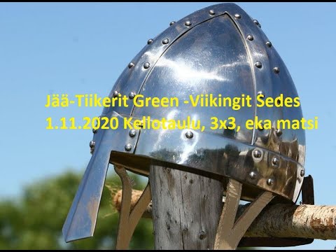 Jää-Tiikerit Green - Viikingit Sedes 1.peli kellotaulu 1.11.2020