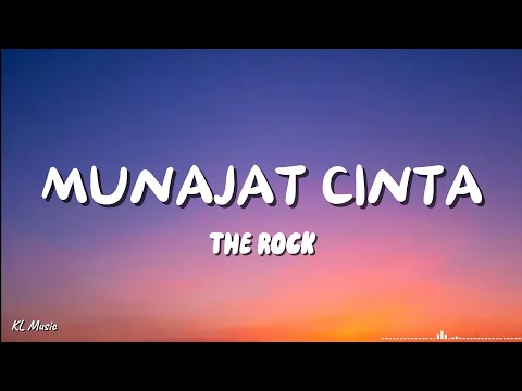 The Rock - Munajat Cinta (Lyrics) #lirik