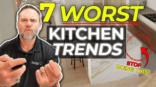 The 7 WORST Kitchen Trends You Need To Avoid