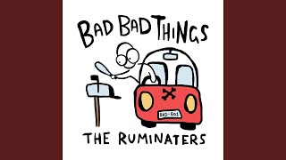 Bad Bad Things