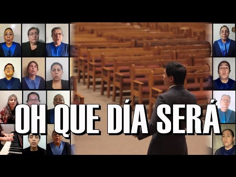 Coro de Dorcas IEP Sargento Aldea / Oh que día será / What A Day That Will Be