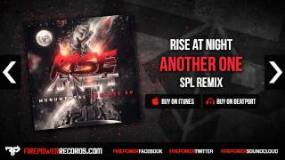 Rise At Night - Another One (feat. Dynamite MC) (SPL Remix)