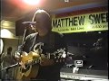 Matthew Sweet Japan In-Store '92 Girlfriend, Winona, Divine Intervention, Thought I Knew You