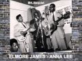 Elmore James - Anna Lee