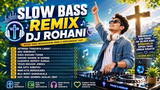 Download lagu DJ REMIX ROHANI 2026 ✝️ FULL ALBUM PALING DICARI 2026 mp3 Download lagu DJ REMIX ROHANI 2026 ✝️ FULL ALBUM PALING DICARI 2026 mp3