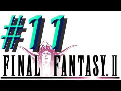 Final Fantasy II w/ NERDIAQ Ep.11 - Avoiding The Glitchy Portal