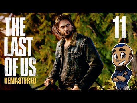 The Last of Us Remastered | Part 11 | TOMMY'S DAM | Gameplay Walkthrough PS4