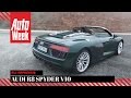 Audi R8 Spyder V10 - AutoWeek Review
