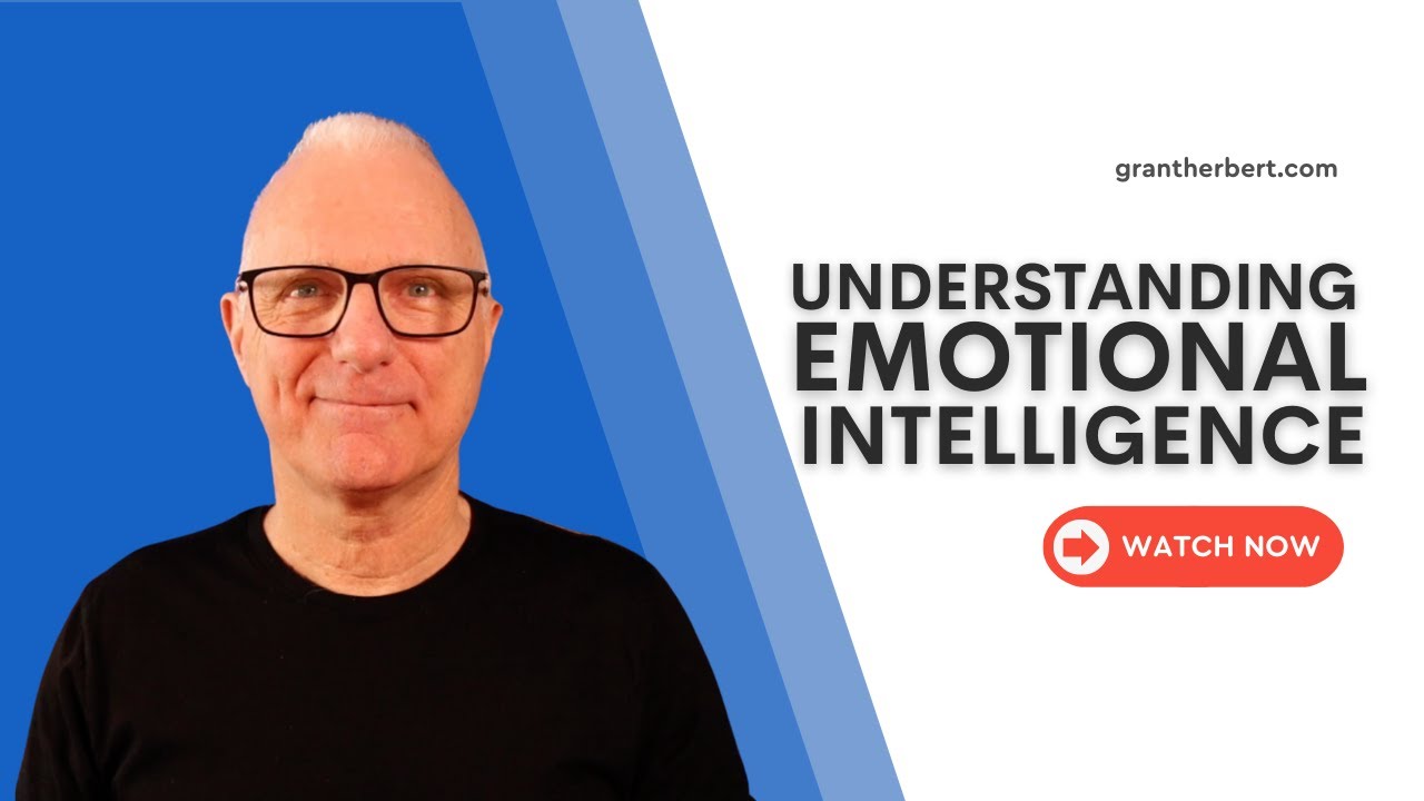 Understanding Emotional Intelligence