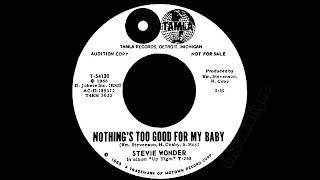Stevie Wonder - Nothing's Too Good For My Baby