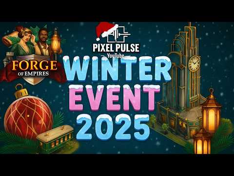 Winter Event 2025 Explained – Best Buildings, Boosters & Super Boards! - Forge of Empires