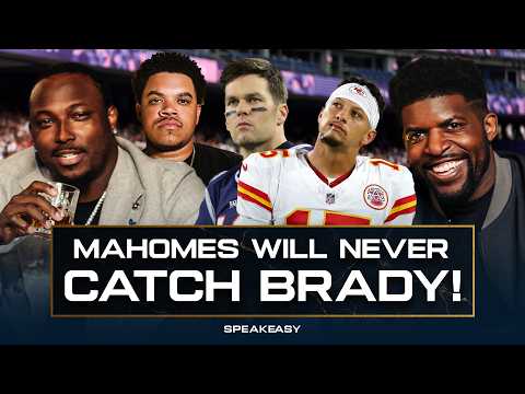 "Mahomes will NEVER surpass Tom Brady!" - The Speakeasy crew DEBATES