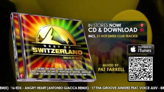 [MINIMIX] Best Of Switzerland mixed by Pat Farrell - OUT NOW!!