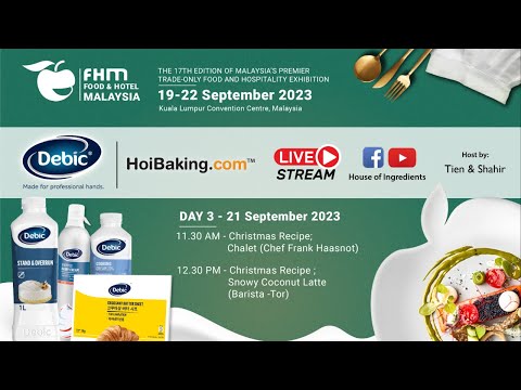 DEBIC Food & Hotel Malaysia 2023 (FHM) - 2023 | DAY 3 Part 1