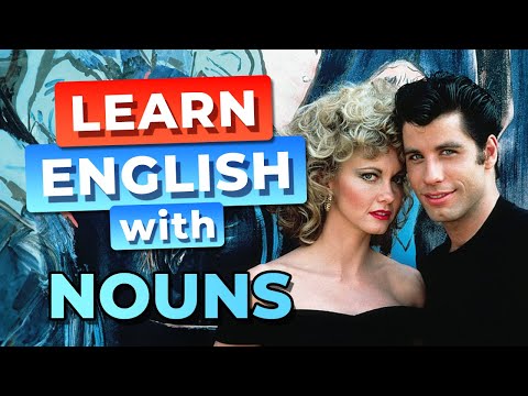 SUSTANTIVOS en Inglés en Grease - You're The One That I Want - Letra en Inglés y Español (Lyrics)