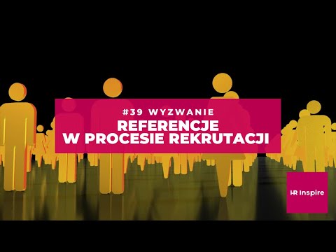 Referencje w procesie rekrutacji