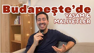 10 Soruda Budapeşte'de Yaşam ve  Maliyetler - Sizden Gelen Soruları Yanıtlıyorum