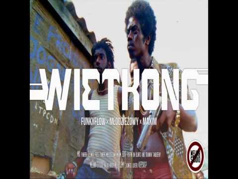 FunkyFlow x Młodzieżowy x Maxim - Wietkong