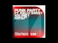 Punk Party feat. Kelly Sweet - You And I 