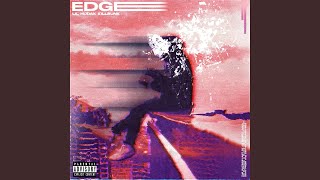 Edge Music Video