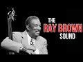 The SOUL of Ray Brown