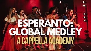Download lagu Global Medley - Esperanto - A Cappella Academy mp3
