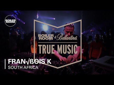 François K Boiler Room and Ballantine's True Music South Africa