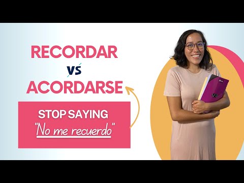Recordar vs Acordarse in Spanish - What's the difference if they both mean "remember"?