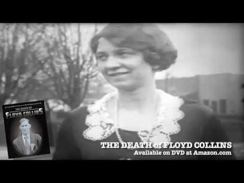 The Death of Floyd Collins - Who Was Alma Clark?