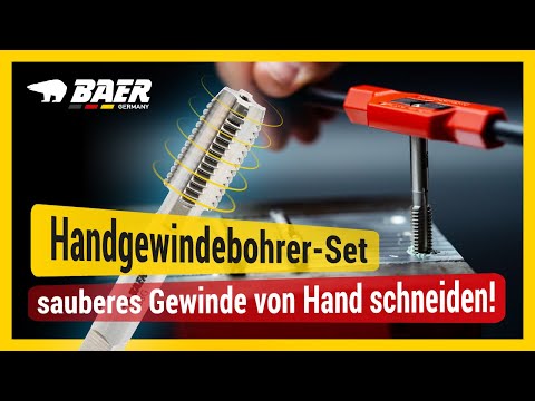 BAER® | Handgewindebohrer-Set | sauberes Gewinde von Hand schneiden!
