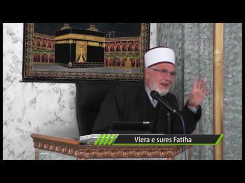 Vlera e sures Fatiha   ligjerues Hfz  Arif Emini   ligjerata 101