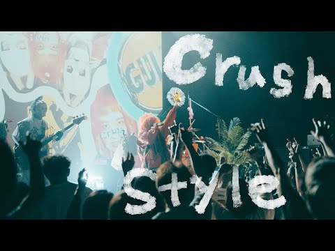 Crush Style / ：Live at Shibuya WWW X (2025.06.13)