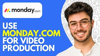 How to Use Monday.com for Video Production Companies (2026) – Organize Your Chaos