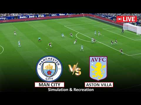 🔴Live : Man City vs Aston Villa I Full Match Live Stream I Video Game Simulation I 24 Oct, 2026