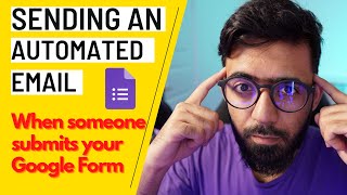 How to send automated emails on Google Forms submission